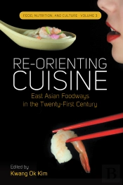 Re-Orienting Cuisine