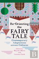 Re-Orienting The Fairy Tale