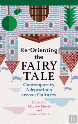 Bertrand.pt - Re-Orienting The Fairy Tale