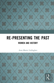 Re-Presenting The Past