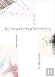 Re/Pro/Ducing Complexity