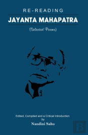 Re-Reading Jayanta Mahapatra