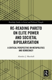 Re-Reading Pareto On Elite Power And Societal Bipolarisation