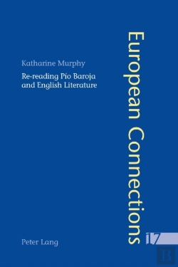 Bertrand.pt - Re-Reading Pio Baroja And English Literature
