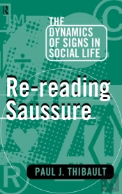 Re-Reading Saussure