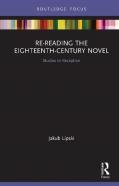Re-Reading The Eighteenth-Century Novel