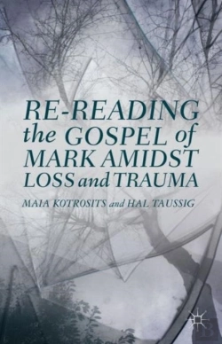Bertrand.pt - Re-Reading The Gospel Of Mark Amidst Loss And Trauma