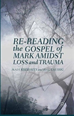 Bertrand.pt - Re-Reading The Gospel Of Mark Amidst Loss And Trauma
