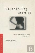Re-Thinking Abortion
