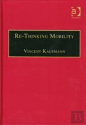 Re-Thinking Mobility