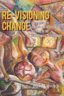 Re-Visioning Change