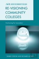 Re-Visioning Community Colleges