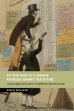Bertrand.pt - Re-Writing The French Revolutionary Tradition