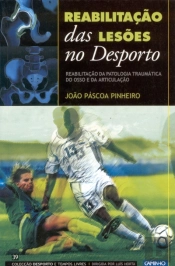 Reabilitação das Lesões no Desporto