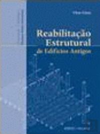 Reabilitação Estrutural de Edifícios Antigos
