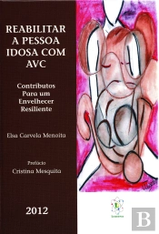 Reabilitar a Pessoa Idosa com AVC