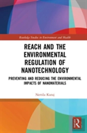 Reach And The Environmental Regulation Of Nanotechnology