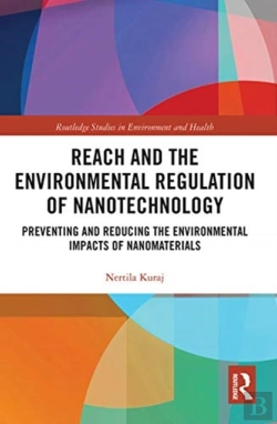 Bertrand.pt - Reach And The Environmental Regulation Of Nanotechnology
