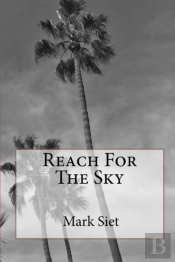 Reach For The Sky