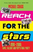 Reach For The Stars: 1996â€“2006: Fame, Fallout And Popâ€™S Final Party