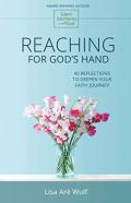 Reaching For God'S Hand