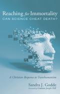 Reaching For Immortality