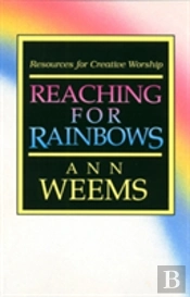 Reaching For Rainbows