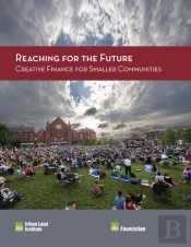 Reaching For The Future: Creative Finance For Smaller Communities