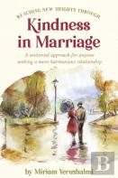 Reaching New Heights Through Kindness In Marriage