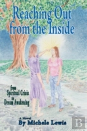 Reaching Out From The Inside