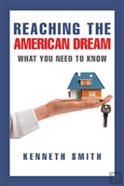 Bertrand.pt - Reaching The American Dream: What You Need To Know