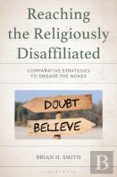 Reaching The Religiously Disaffiliated