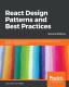 React Design Patterns And Best Practices