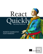 React Quickly, Second Edition