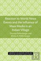 Reaction To World News Events And The Influence Of Mass Media In An Indian Village