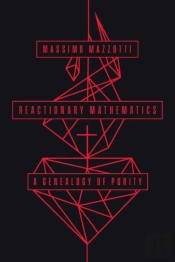 Reactionary Mathematics