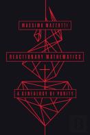 Reactionary Mathematics