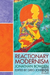 Reactionary Modernism
