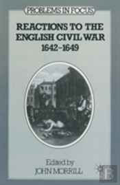 Reactions To The English Civil War, 1642-49