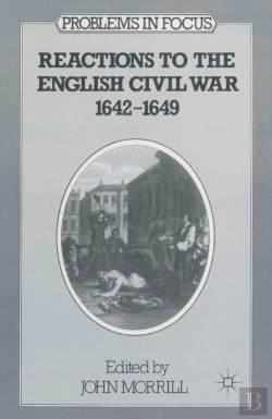 Bertrand.pt - Reactions To The English Civil War, 1642-49
