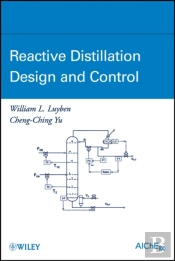 Reactive Distillation Design And Control