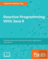 Reactive Programming With Java 9