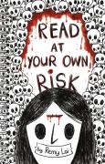 Read At Your Own Risk