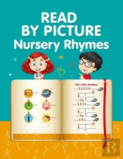 Read By Picture. Nursery Rhymes