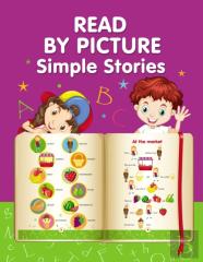 Read By Picture. Simple Stories