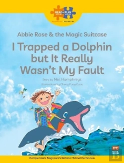 Bertrand.pt - Read + Play  Social Skills Bundle 2 Abbie Rose And The Magic Suitcase:  I Trapped A Dolphin  But It Really Wasnâ€™T  My Fault