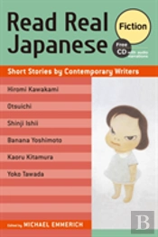 Read Real Japanese Fiction: Short Stories By Contemporary Writers 1 Free Cd Included