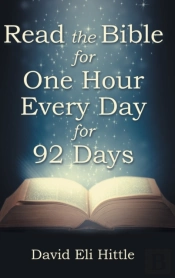 Read The Bible For One Hour Every Day For 92 Days