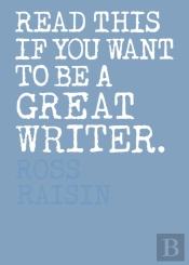 Read This If You Want To Be A Great Writer