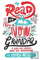 Read To Me Now, Grandpa